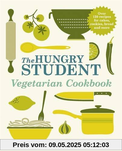 The Hungry Student Vegetarian Cookbook The Hungry Student Vegetarian Cookbook