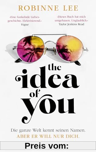 The Idea of You: Roman. Buch zum Film mit Anne Hathaway und Nicholas Galitzine (deutsche Ausgabe)