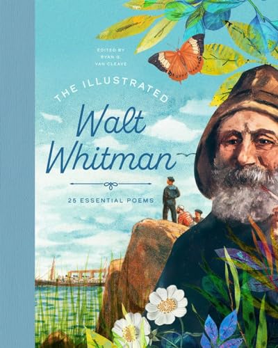 The Illustrated Walt Whitman (The Illustrated Poets Collection, 4) von Moonshower