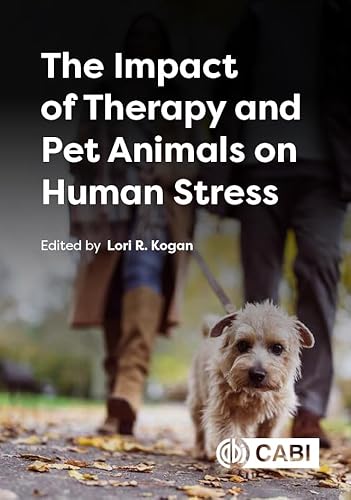 The Impact of Therapy and Pet Animals on Human Stress von Cabi