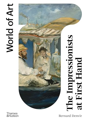 The Impressionists at First Hand (World of Art) von Thames & Hudson