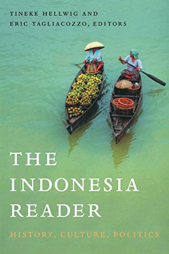 The Indonesia Reader: History, Culture, Politics (The World Readers) von Duke University Press