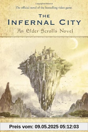The Infernal City: An Elder Scrolls Novel