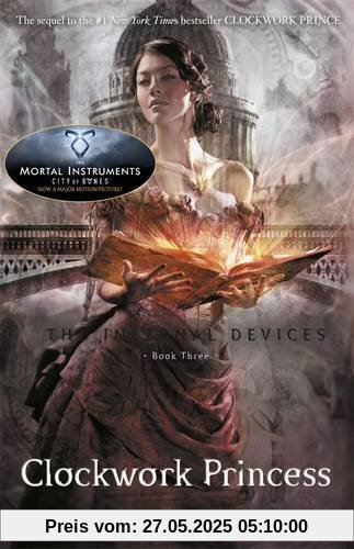 The Infernal Devices 3: Clockwork Princess