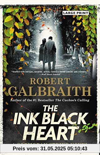 The Ink Black Heart (A Cormoran Strike Novel)