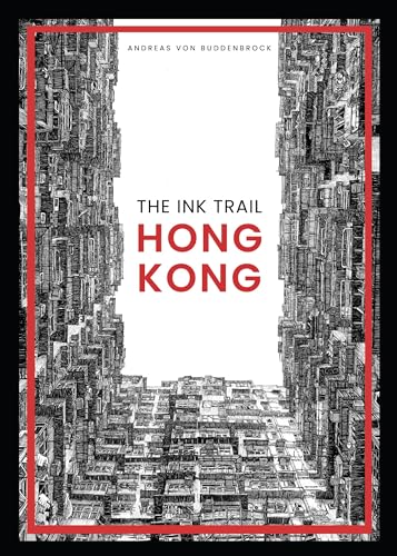 The Ink Trail - Hong Kong