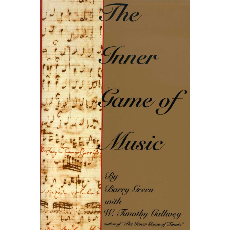 The Inner Game of Music