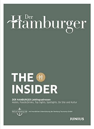 THE INSIDER: DER HAMBURGER – Lieblingsadressen