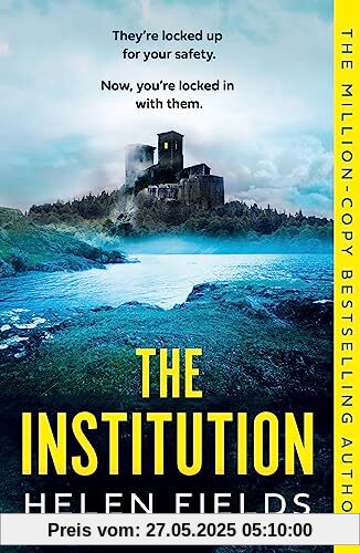 The Institution: The gasp-inducing new killer crime thriller for 2023 from the million-copy bestselling author The Institution: The gasp-inducing new killer crime thriller for 2023 from the million-copy bestselling author