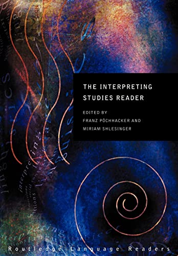 The Interpreting Studies Reader (Routledge Language Readers) von Routledge
