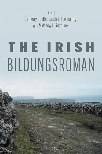 The Irish Bildungsroman (Irish Studies) von Syracuse University Press