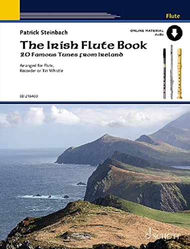 The Irish Flute Book: 20 Famous Tunes from Ireland. Flöte, Blockflöte oder Tin Whistle. (Umrüster-Konsolidierung) von Schott Publishing