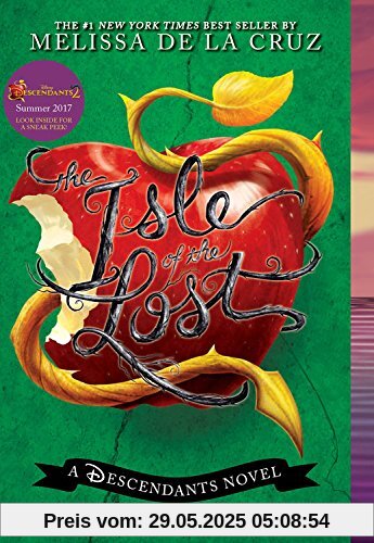 The Isle of the Lost: A Descendants Novel (The Descendants, Band 1)