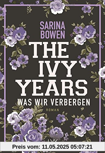 The Ivy Years - Was wir verbergen (Ivy-Years-Reihe, Band 2)