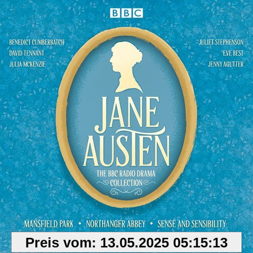 The Jane Austen BBC Radio Drama Collection: Six BBC Radio full-cast dramatisations