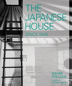 The Japanese House Since 1945 von Thames & Hudson Ltd