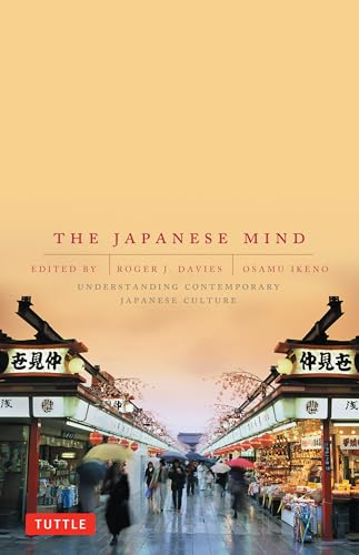 The Japanese Mind: Understanding Contemporary Japanese Culture von Tuttle Publishing