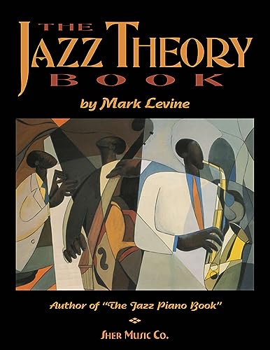 The Jazz Theory Book von Sher Music Co.