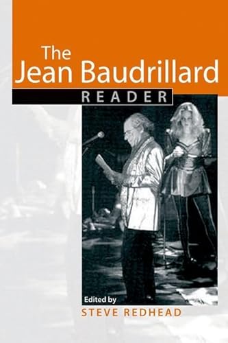 The Jean Baudrillard Reader von Edinburgh Univ. Press