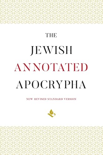 The Jewish Annotated Apocrypha von Oxford University Press
