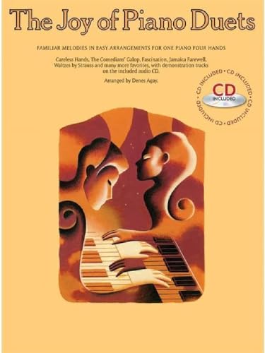 The Joy Of Piano Duets (With CD): With a Cd of Performances Piano Solo