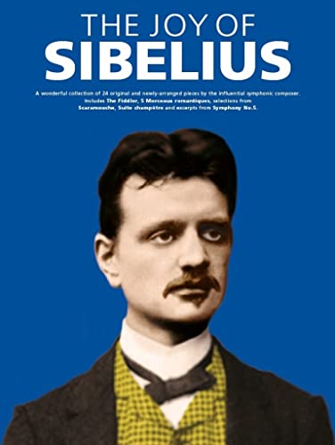 The Joy Of Sibelius The Joy Of Sibelius