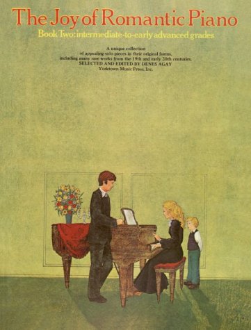 The Joy of Romantic Piano Book 2: Intermediate-To-Early Advanced Grades: Piano Solo von Music Sales