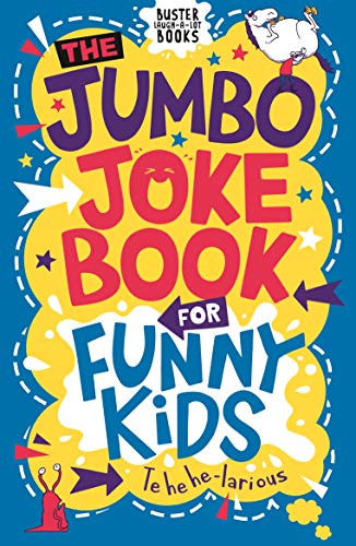 The Jumbo Joke Book for Funny Kids (Buster Laugh-a-lot Books)