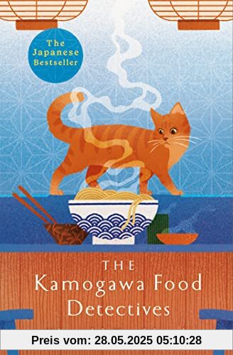 The Kamogawa Food Detectives: The Heartwarming Japanese Bestseller