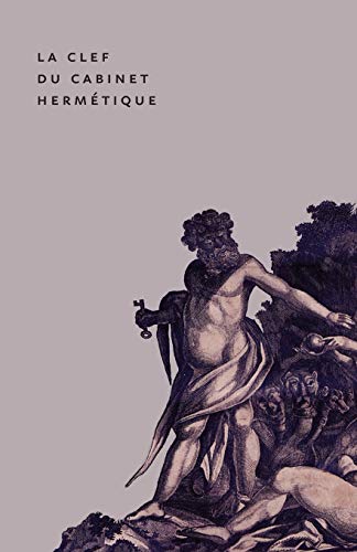 The Key to the Hermetic Sanctum / La Clef du Cabinet Hermétique von Rubedo Press