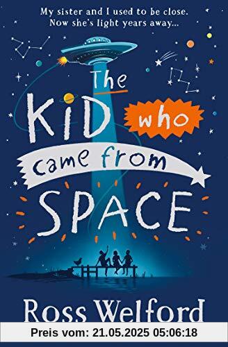 The Kid Who Came From Space