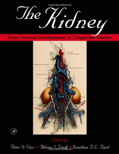 The Kidney: From Normal Development to Congenital Disease von Academic Press