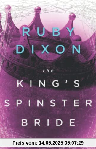 The King's Spinster Bride The King's Spinster Bride