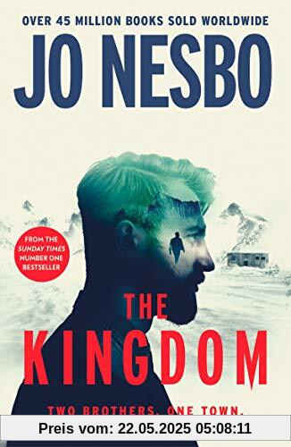The Kingdom: The new thriller from the Sunday Times bestselling author of the Harry Hole series