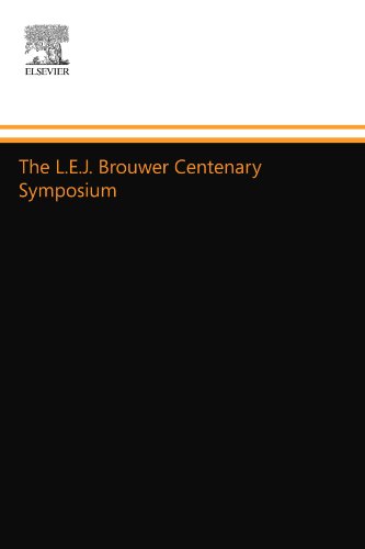 The L.E.J. Brouwer Centenary Symposium The L.E.J. Brouwer Centenary Symposium von North Holland