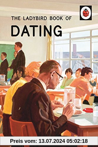 The Ladybird Book of Dating (Ladybirds for Grown-Ups)