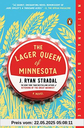 The Lager Queen of Minnesota: A Novel
