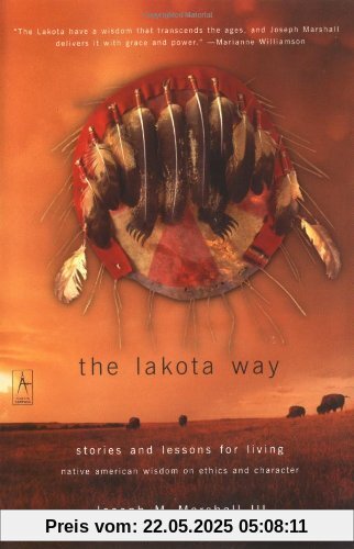 The Lakota Way: Stories and Lessons for Living (Compass)