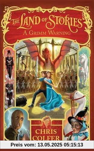 The Land of Stories 03: A Grimm Warning The Land of Stories 03: A Grimm Warning