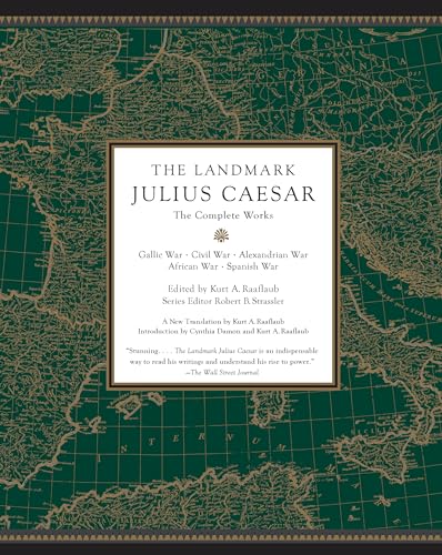 The Landmark Julius Caesar: The Complete Works: Gallic War, Civil War, Alexandrian War, African War, and Spanish War (Landmark Series) von Anchor Books