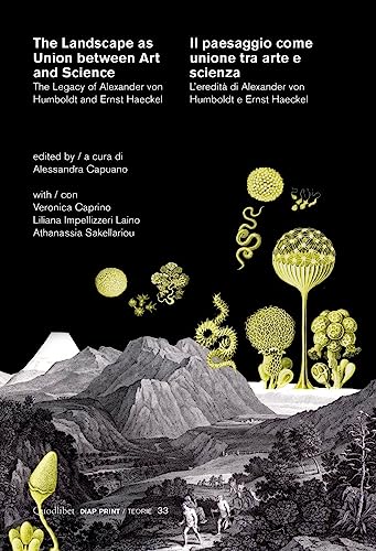 The Landscape as Union between Art and Science (DiAP PRINT) von Quodlibet