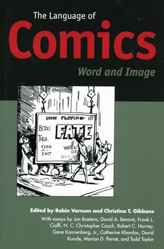 The Language of Comics: Word and Image (Studies in Popular Culture)