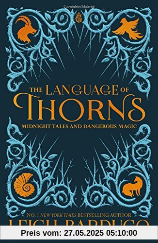 The Language of Thorns: Midnight Tales and Dangerous Magic The Language of Thorns: Midnight Tales and Dangerous Magic