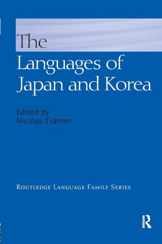 The Languages of Japan and Korea (Routledge Language Family) von Routledge