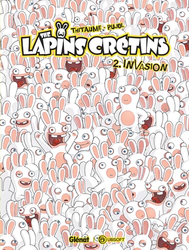 The Lapins Crétins - Tome 02: Invasion von GLENAT