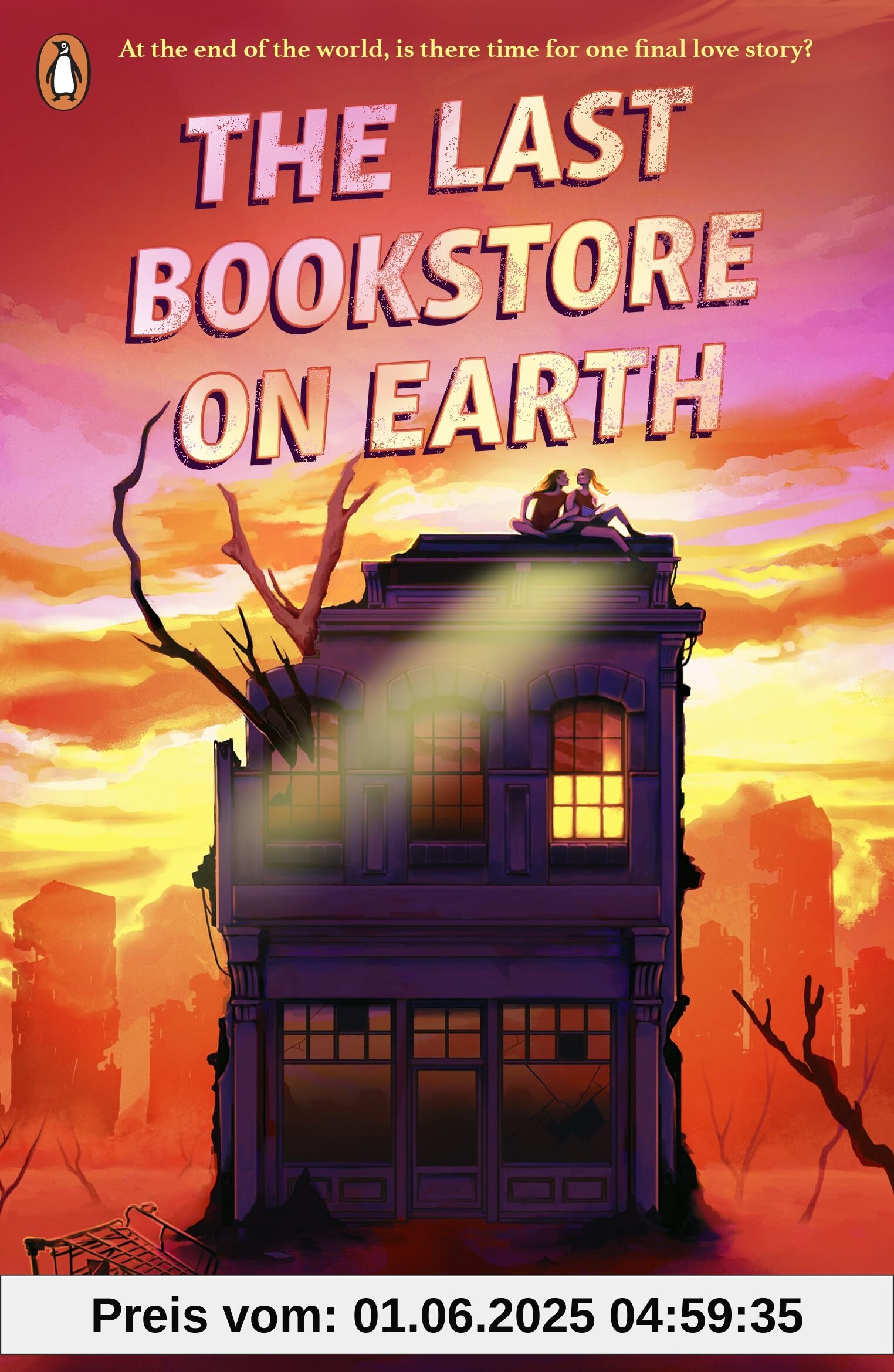 The Last Bookstore on Earth: The Instant New York Times Bestselling Tale of Queer Romance and Dystopian Survival