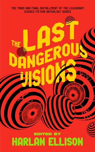 The Last Dangerous Visions von Blackstone Publishing