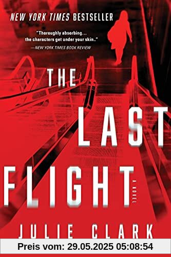 The Last Flight: A Novel