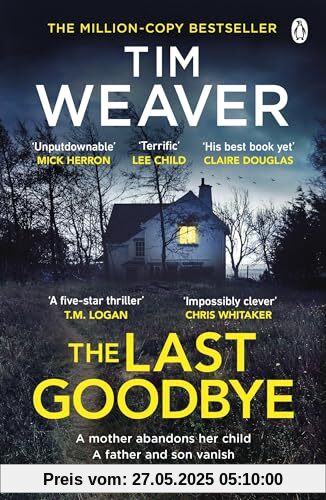 The Last Goodbye: The heart-pounding new thriller from the bestselling author of The Blackbird
