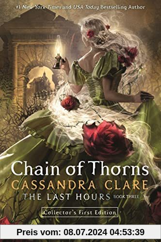 The Last Hours 3: Chain of Thorns: A Shadowhunters Novel